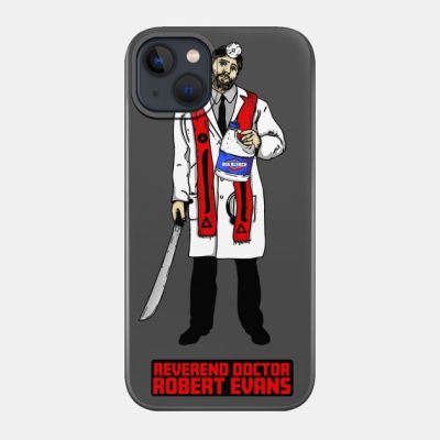 Reverend Doctor Robert Evans Phone Case Official Luffy Merch